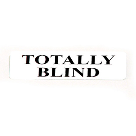 Totally Blind Badge with Pin